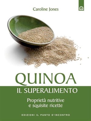 cover image of Quinoa, il superalimento
